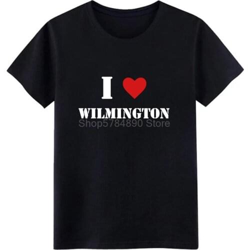 I love wilmington t shirt men printed cotton round Neck cool Fit Funny Casual summer Pictures shirt