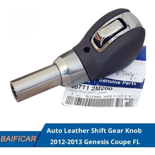 Baificar Brand New Genuine Auto Leather Automatic Shift Gear Knob Parts OEM 46711-2M200 For HYUNDAI 2012-2013 Genesis Coupe FL