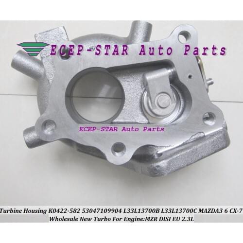 Turbo exhaust Turbine Housing K0422-582 K0422582 53047109904 L33L13700B L33L13700C L3YC1370Z For MAZDA 3 6 CX-7 MZR DISI EU 2.3L