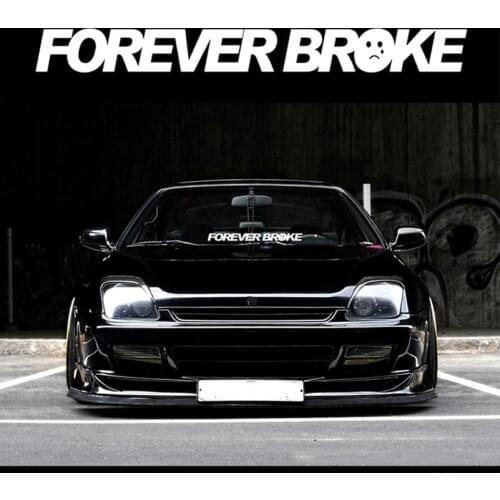 Automobile Front Windshield Window Stickers Car Decal for Japanese Daily Drive Forever Broke Humble Classy