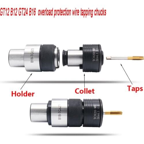 GT12 B12 GT12 B16 B18 GT24 B16 B18 B22 JT2 JT6 D14 16 18 20 tapping overload protection of wire tapping chucks for bench drill