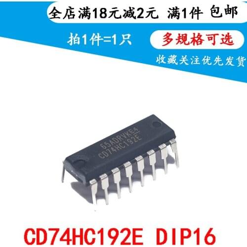 New imported original 74hc192 cd74hc192e in line DIP-16 logic counter / divider(4PCS)