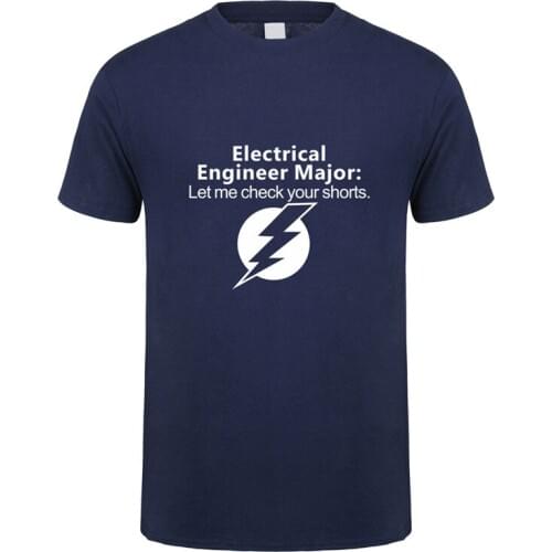 Electrial engineer Major T Shirt Men Short Sleeve Cotton Funny Creative Mans Tshirt Tops Gift T-shirt TM-013