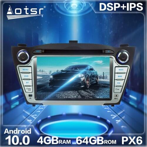 Android 10.0 4G+64GB Car GPS Navigation Radio Player Auto Stereo HD Multimedia no DVD Headunit DSP For Hyundai IX35 Tucson 2009