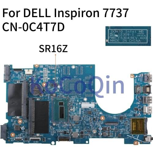 KoCoQin Laptop motherboard For DELL Inspiron 7737 Core I7-4500U SR16Z Mainboard CN-0C4T7D 0C4T7D DOH70 12309-1