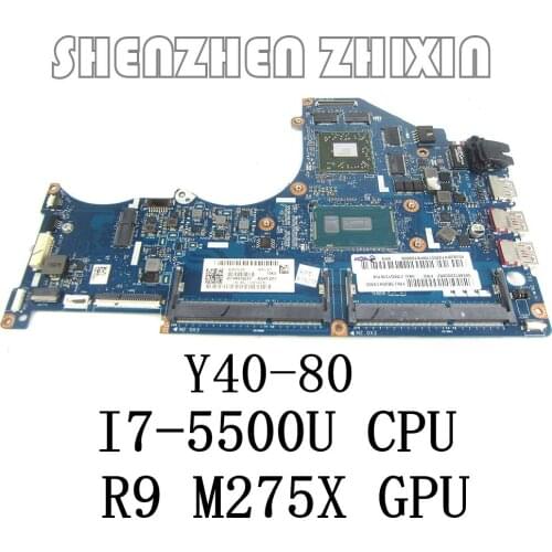 YOURUI For Lenovo Y40-80 laptop Motherboard with I7-5500U R9 M275X Video Card 4G Video Memory LA-B131P 5B20H13355 full test