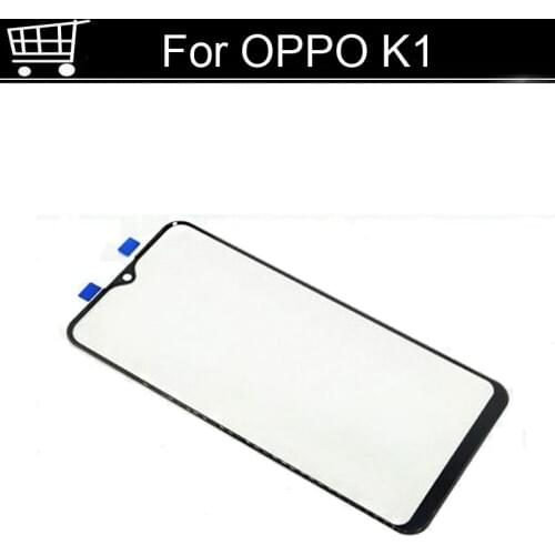 For OPPO K1 k1 Front Outer Glass Lens Touch Panel Screen For OPPO K 1 LCD Touch Glass OPPOK1 Touchscreen Repair Parts