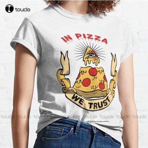 New In Pizza We Trust All Seeing Eye Cult Classic T-Shirt Cotton Tee Shirt S-5Xl Unisex car shirts