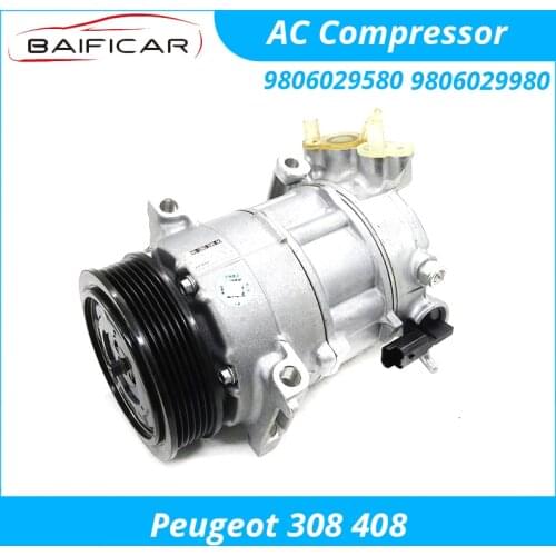 Baificar Brand New Genuine Air Conditioner Compressor AC 9806029580 9806029980 For Peugeot 308 408 1.2T 1.6T 1.8 2014-2019