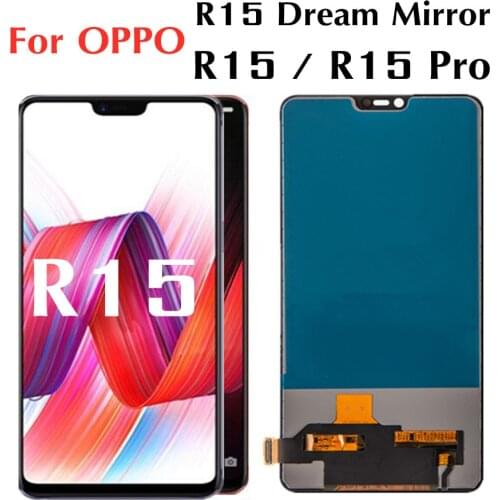 6.28" TFT LCD For OPPO R15 LCD Display Screen Touch Digitizer Assembly For oppo R15 Pro Dream Mirror Edition display