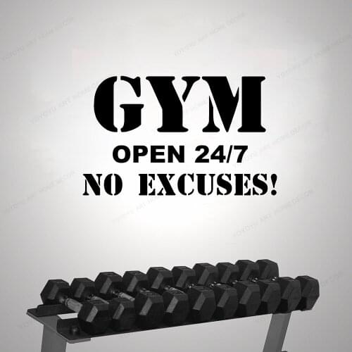 Gym open no excuse Wall Stickers vinyl For Fitness Room Wall Art Decals removable art MuralHJ298