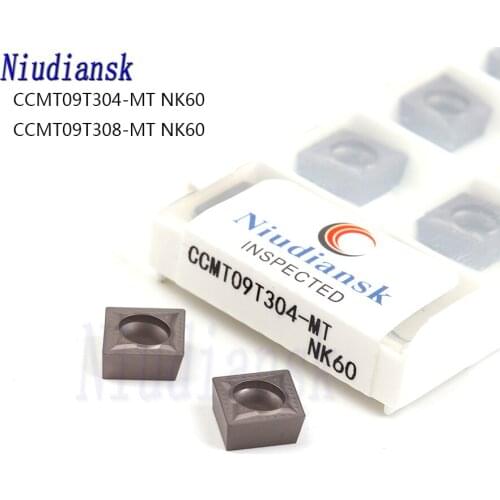 CCMT09T304 MT NK60 CCMT09T308 MT NK60 High quality Turning inserts CNC lathe Carbide inserts Turning tool For steel processing