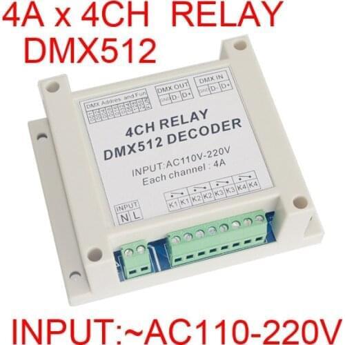 4 Channel 4A/CH DMX512 Signal Relay Decoder Input Volt AC 110V-220V Led DMX-512 Relay Switch for Project Led Lighting