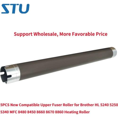 5PCS New Compatible Upper Fuser Roller for Brother HL 5240 5250 5340 MFC 8480 8450 8660 8670 8860 Heating Roller