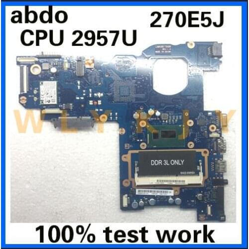 Abdo BA41-02342A BA92-14381A for Samsung NP270E5J 270E5J 270E5 270E5R notebook motherboard CPU 2957U DDR3 100% test work