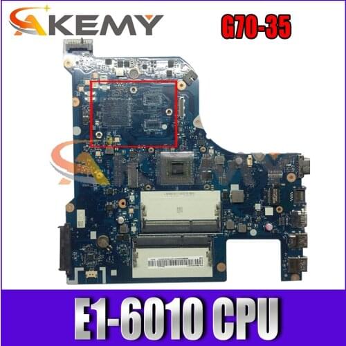 Akemy CG70A NM-A671 Motherboard For Lenovo G70-35 Laptop Motherboard CPU E1-6010 DDR3 100% Test