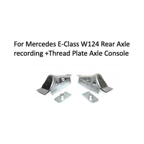 Mercedes E-Class W124 Rear Axle recording +Thread Plate Axle Console A124611114
