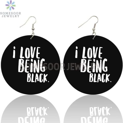 SOMESOOR I Love Being Pro Black Enough Wooden Drop Earrings Beautiful Printing Inspired Sayings Loops Dangle For Women Gifts