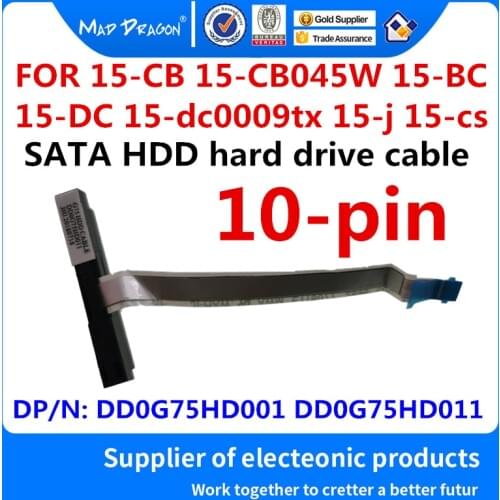 New Original DD0G75HD011 For HP 15-CB 15-CB045W 15-BC 15-DC 15-j 15-cs Laptops SATA SSD HDD hard drive cable Disk connector
