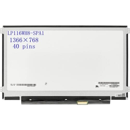 11.6'' Laptop Lcd Screen Panel Matrix HD 1366*768 LVDS 40PIN Slim LP116WH6-SLA1 IPS Screen