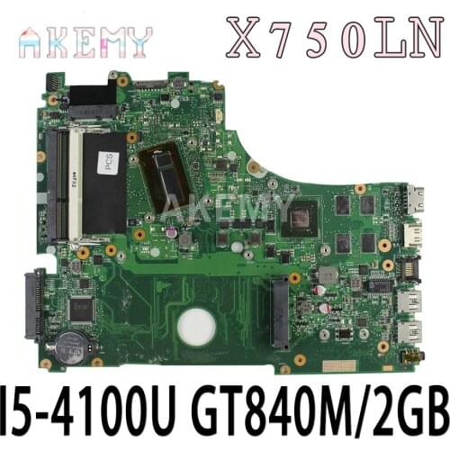 Akemy X750LN laptop motherboard For Asus X750LB X750LN X750L K750L A750L mainboard motherboard test 100% I5-4100U CPU GT840M/2GB