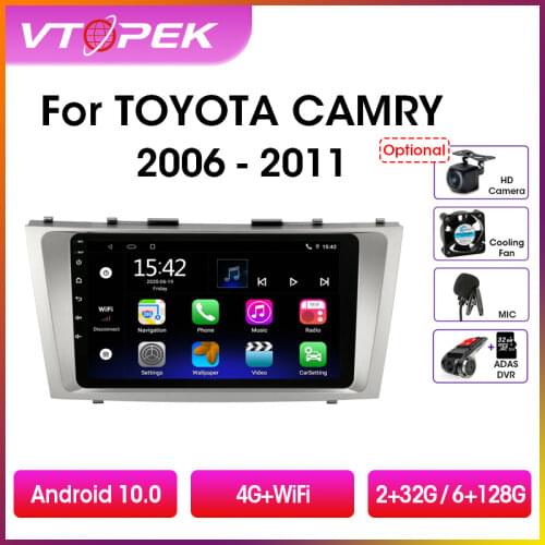 Vtopek 9" 4G+WiFi Android 9.0 Car Radio Multimedia Video Players Navigation GPS For Toyota Camry 40 50 2006-2011 Head Unit 2 din