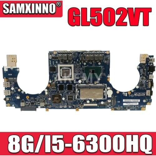 New GL502VT 8GB RAM/i5-6300HQ GTX970M/3G Motherboard For ASUS ROG Strix GL502VT S5VT Laotop Mainboard Motherboard