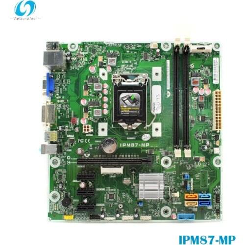 100% Working Desktop Motherboard for IPM87-MP 707825-002 732239-502 732239-602 System Board Fully Tested