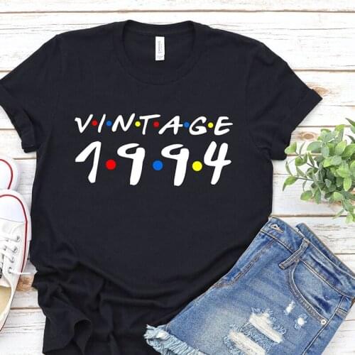 Vintage 1994 T Shirt Women Tumblr Fashion Summer Tshirt 27th Birthday Party Tops Friends TV Shows Cotton T-shirt Drop Shipping