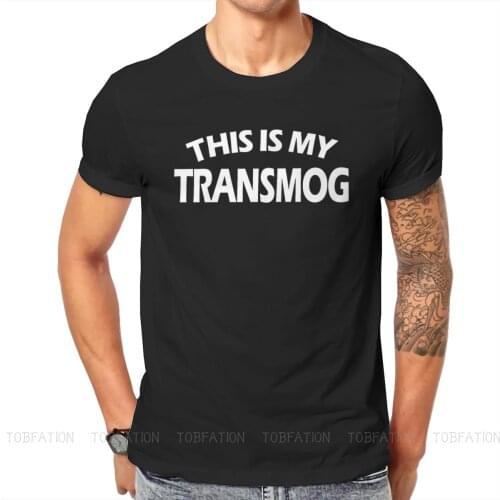 This Is My Transmog Unique TShirt World of Warcraft Game Casual Size S-6XL T Shirt Newest T-shirt For Men Women