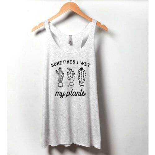 Vest Sometimes I Wet My Plants Tank Tops Casual Summer Gardening Funny Printed Tanks New Fashiom Women Graphic Workout Tee Shirt