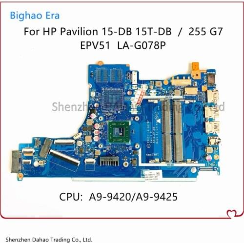 For HP 15-DB 255 G7 Laptop Motherboard With A9 CPU A9-9425 DDR4 EPV51 LA-G078P L20477-601 L20477-001 Mainboard 100% Fully Tested