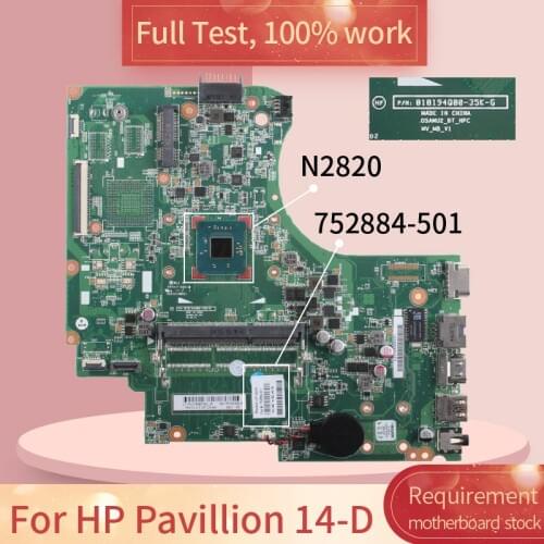 For HP Pavillion 14-D 010194Q00 752884-501 SR1SG N2820 DDR3 Notebook motherboard Mainboard full test 100% work
