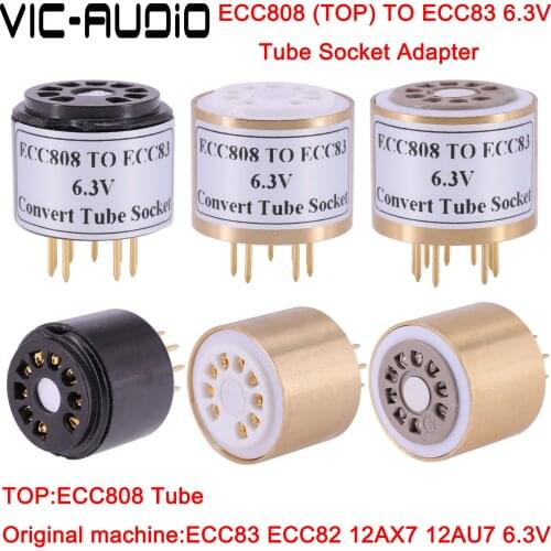 1PC ECC808(Top) TO 12AU7 12AX7 12AT7 Tube (6.3V)(Bottom) Tube DIY Audio Vacuum Tube Adapter Socket Converter Free Shipping