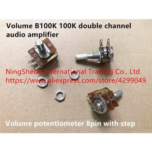 Original new 100% import volume B100K 100K double channel audio amplifier volume potentiometer 8pin with step (SWITCH)