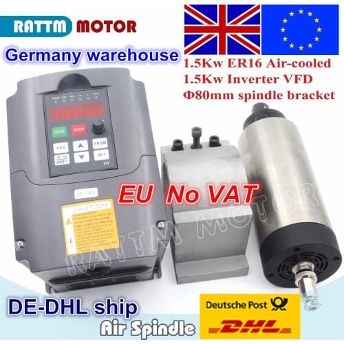 EU free VAT 1.5KW Air-cooled spindle motor 80x200mm ER16 & 1.5KW VFD 220V inverter & 80mm cast aluminium bracket for CNC Milling