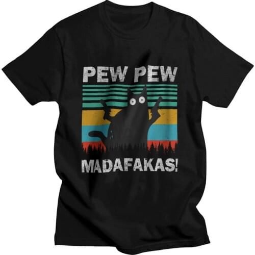 Pew Pew Madafakas T-Shirts Men Novelty T Shirts Short Sleeve Vintage Funny Cat Owners Tshirt 100% Cotton Tee Tops Clothing
