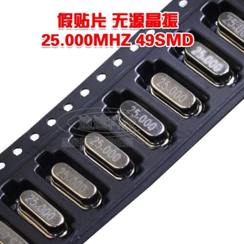 Patch crystal oscillator 25 MHz 49SMD 25M 2 pin patch with passive crystal fake patch