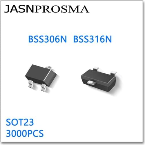 JASNPROSMA BSS306N BSS316N SOT23 3000PCS N-Channel 20V 30V High quality Made in China BSS BSS306 BSS316