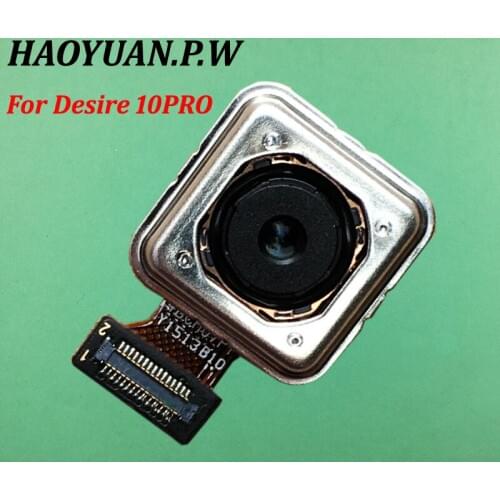 HAOYUAN.P.W Rear Back Main Camera Module flex cable For HTC DESIRE 10Pro 10 Pro D10w