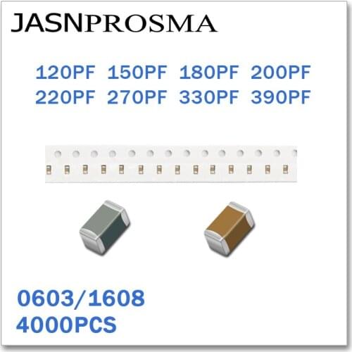 JASNPROSMA 4000PCS 0603 1608 X7R RoHS 25V 50V 5% 10% 120PF 150PF 180PF 200PF 220PF 270PF 330PF 390PF SMD High quality Capacitor