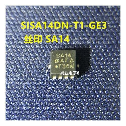 New 20PCS/LOT SISA14DN-T1-GE3 SISA14DN SISA14 SA14 QFN