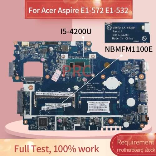 For Acer Aspire E1-572 E1-532 I5-4200U Laptop motherboard LA-9532P SR170 DDR3 Mainboard