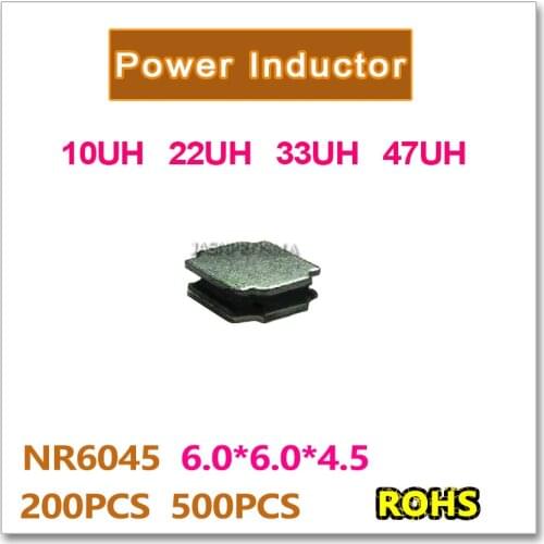 200PCS 500PCS SMD NR6045 10UH 22UH 33UH 47UH High quality New original 6045 NR6045T
