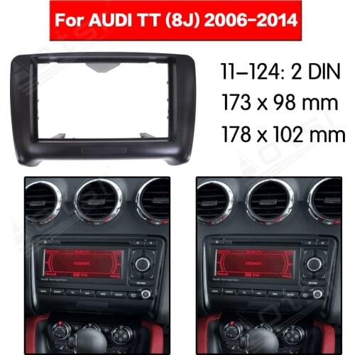 Car Radio frame Audio Fascia For AUDI TT (8J) 2006 - 2014 Car Stereo Radio Fascia Panel Installation Adapter DVD player Frame
