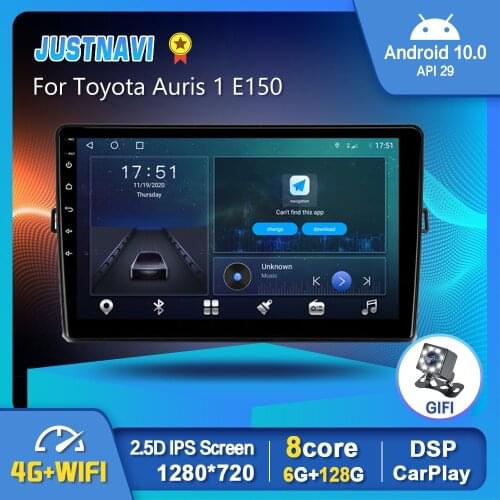JUSTNVI Android 10.0 Smart Car Radio For Toyota Auris 1 E150 2006 - 2012 Navi GPS Android Auto Stereo Carplay DSP BT WiFi No DVD
