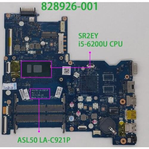 828926-601 828926-001 UMA w I5-6200U CPU ASL50 LA-C921P for HP 250/256 G4 NoteBook PC Laptop Motherboard Mainboard