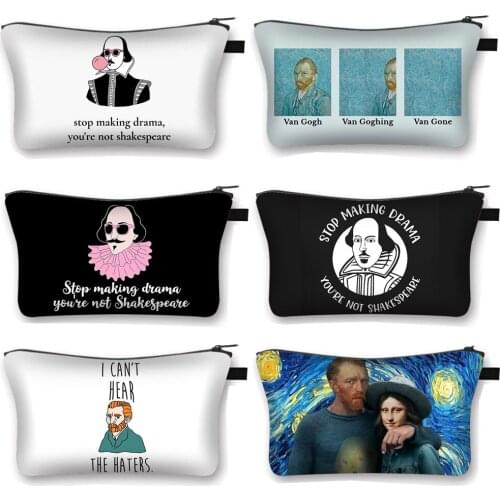 Stop Making Drama You Are Not Shakespeare Cosmetic Case Van Gogh Gone Makeup Bag Women Toiletries Bag Girl Pouch Cosmetic Bags