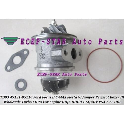 Turbo Cartridge CHRA TD03L4 49131-05210 49131 05210 For Ford Focus C-MAX Fiesta HHJA HHUB 1.6L For Peugeot Boxer 3 4HV PSA 2.2L