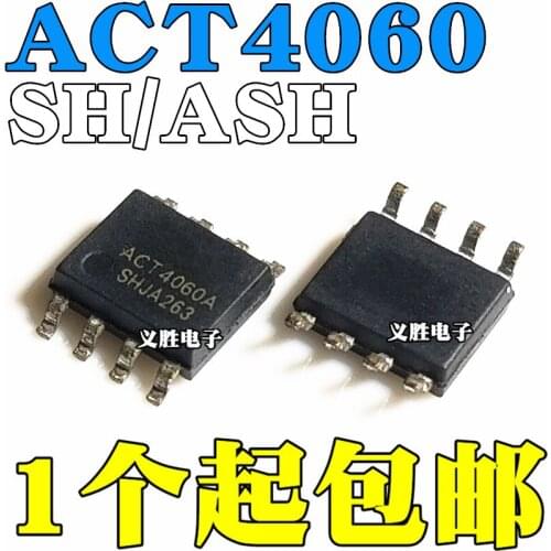 New and original ACT4060A ACT4060SH ACT4060ASH SOP8 LCD power supply chip New power supply chip switching regulator patch SOP